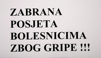 Epidemija gripe – ZABRANA POSJETA